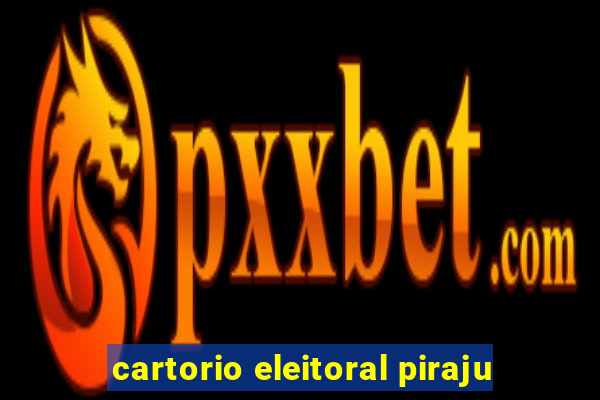 cartorio eleitoral piraju